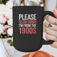 Please Slow Down I'm From The 1900s Retro Nostalgia Graphic Print Coffee Mug