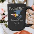Podiatrist Established 2018 Med School Graduation Shirt Graphic Print Coffee Mug