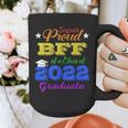 Proud Bff Of 2022 Graduate Class 2022 Graduation Family Graphic Print Coffee Mug