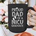 Proud Dad NICU Graduate Newborn Nurse Graphic Print Coffee Mug