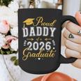 Proud Daddy Of a Class Of 2026 Graduate For Graduation Graphic Print Coffee Mug