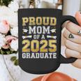 Proud Mom Of A 2025 Graduate Shirt Class Of 2025 Graduation Graphic Print Coffee Mug