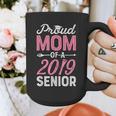 Proud Mom Of A Class 2019 SeniorShirt Graduation Graphic Print Coffee Mug