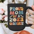 Proud Mom Of A Class Of 2023 Graduated Graduation Women Graphic Print Coffee Mug