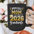 Proud Mom Of a Class Of 2026 Graduate Graduation 2026 Women Graphic Print Coffee Mug