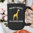 Proud Mom Graduation Shirt You Bet Giraffe Graduate Pun Graphic Print Coffee Mug