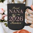 Proud Nana Of A 2026 Senior Graduate Graduation Graphic Print Coffee Mug
