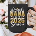 Proud Nana Of A Class Of 2025 Senior Graduation Graphic Print Coffee Mug