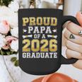 Proud Papa Of A 2026 Graduate Shirt Class Of 2026 Graduation Graphic Print Coffee Mug
