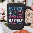 Putters Or Pearls Dad Loves You Gender Reveal Family Graphic Print Coffee Mug