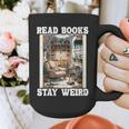 Read Books Stay Weird Book Lover Introvert Book Graphic Print Coffee Mug