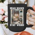 Read Books Stay Weird Book Lover Introvert Book Graphic Print Coffee Mug