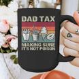 Retro Dad Tax Making Sure It's Not Poison Father's Day Graphic Print Coffee Mug Retro Dad Tax Making Sure It's Not Poison Father's Day Graphic Print Coffee Mug