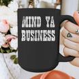 Retro Mind Ya Business Vintage Love Privacy Introvert Graphic Print Coffee Mug Retro Mind Ya Business Vintage Love Privacy Introvert Graphic Print Coffee Mug
