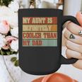 Retro Niece Nephew Auntie My Aunt Is Cooler Than My Dad Graphic Print Coffee Mug