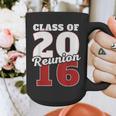 Reunion 2016 Class Of 2016 Reunion 16 Graduation 2016 Graphic Print Coffee Mug