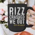 Rizz Crashed We Out 5th Grade Graduation Fifth Graders Graphic Print Coffee Mug