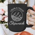 I Run A Tight Shipwreck Saying Wreck Mom Dad Graphic Print Coffee Mug