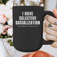 Selective Socialization For Introverts And Shy People Graphic Print Coffee Mug Selective Socialization For Introverts And Shy People Graphic Print Coffee Mug