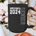Senior 2024 Class Of 2024 Seniors Graduation 2024 Senior 24 Graphic Print Coffee Mug