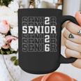 Senior 2026 Class Of 2026 Seniors Graduation 2026 Senior 26 Graphic Print Coffee Mug