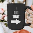 I Did That Shirt Pregnant Dad T-Shirt Graphic Print Coffee Mug