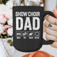 Show Choir Dad Drive Pay Cheer Dad Of A Choir Performer Graphic Print Coffee Mug
