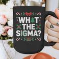 What The Sigma Christmas Party Outfit For Introverts Graphic Print Coffee Mug What The Sigma Christmas Party Outfit For Introverts Graphic Print Coffee Mug