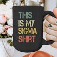 This Is My Sigma Shirt Male Lone Wolf Minimalist Introvert Graphic Print Coffee Mug This Is My Sigma Shirt Male Lone Wolf Minimalist Introvert Graphic Print Coffee Mug