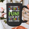 So Long 8th Grade 9th Grade Here I Come Graduation Graphic Print Coffee Mug