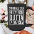 Softball Dad Straight Outta Money I Pitch T-Shirt Graphic Print Coffee Mug