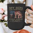 My Son Has Your Back Marine Dad Camouflage Graphic Print Coffee Mug