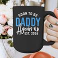 Soon To Be Daddy Again Est 2026 Dad Baby Announcement Graphic Print Coffee Mug