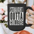 STRAIGHT OUTTA COLLEGE Graduation 2019Shirt Her Him Women Graphic Print Coffee Mug