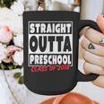 Straight Outta Preschool Class Of 2018 Graduation Shirt Graphic Print Coffee Mug