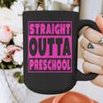 Straight Outta Preschool Class Graduation Pink Graphic Print Coffee Mug