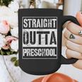 Straight Outta Preschool Shirt Great Pre-K Graduation Graphic Print Coffee Mug
