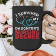 I Survived My Daughter's Nurse Degree School Graduation Graphic Print Coffee Mug