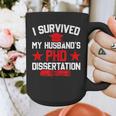 I Survived My Husband's PHD Dissertation Graduation Graphic Print Coffee Mug