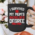 I Survived My Mom's Bachelor's Degree Graduation Graphic Print Coffee Mug