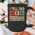 I Tell Dad Jokes Periodically Retro Papa Fathers Day Men Graphic Print Coffee Mug I Tell Dad Jokes Periodically Retro Papa Fathers Day Men Graphic Print Coffee Mug