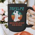 Trust Me I'Ve Got A Sociology Degree College Graduation Graphic Print Coffee Mug