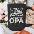 I Wear In Memory Of My Opa Lung Cancer Graphic Print Coffee Mug I Wear In Memory Of My Opa Lung Cancer Graphic Print Coffee Mug