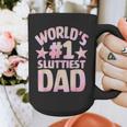 World's 1 Sluttiest Dad Apparel Graphic Print Coffee Mug
