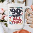 The 90s Were All That – Retro 1990s Nostalgia Tee Premium Tri-Blend Graphic Print Coffee Mug The 90s Were All That – Retro 1990s Nostalgia Tee Premium Tri-Blend Graphic Print Coffee Mug