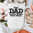 Best Dad In The Whole Wide World Graphic Print Coffee Mug