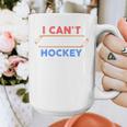 I Can't My Son Has Hockey Hockey Dad & Hockey Mom Graphic Print Coffee Mug
