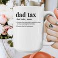 Dad Tax Definition Tee For Men Father's Day Graphic Print Coffee Mug