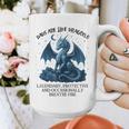 Dads Are Like Dragons Legendary Protective Fatherhood Graphic Print Coffee Mug Dads Are Like Dragons Legendary Protective Fatherhood Graphic Print Coffee Mug