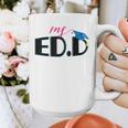 Doctor Of Education EDD Graduation 2021 Graphic Print Coffee Mug